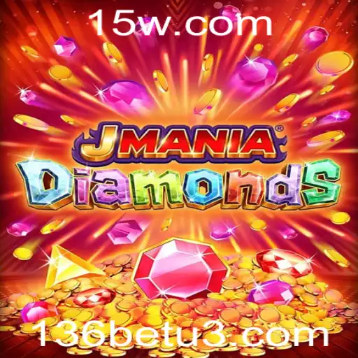 Descubra o Mundo de JManiaDiamonds: A Aventura de Gemas no 136bet